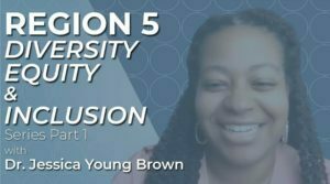 event thumbnail - diversity, equity and inclusion part 1 training from region five