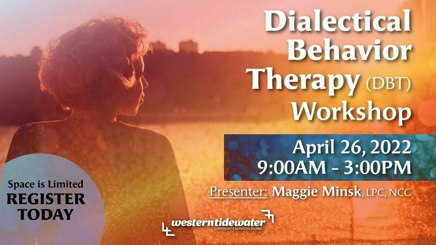 event thumbnail - dialectical behavior therapy workshop from region five