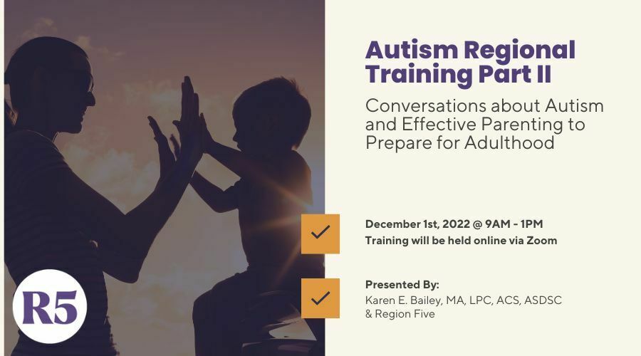 event thumbnail - autism regional training part 2 from region five