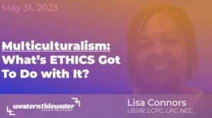 Multiculturalism - What's ETHICS Got to do with It
