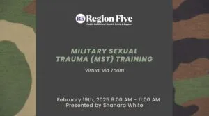 Military Sexual Trauma (MST) Training