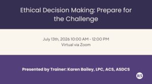 event thumbnail: Ethical Decision Making Prepare for the Challenge