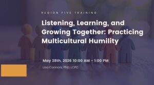 event thumbnail: Listening, Learning, and Growing Together_ Practicing Multicultural Humility