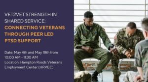 event thumbnail: Vet2Vet Strength in Shared Service_ Connecting Veterans Through Peer Led PTSD Support